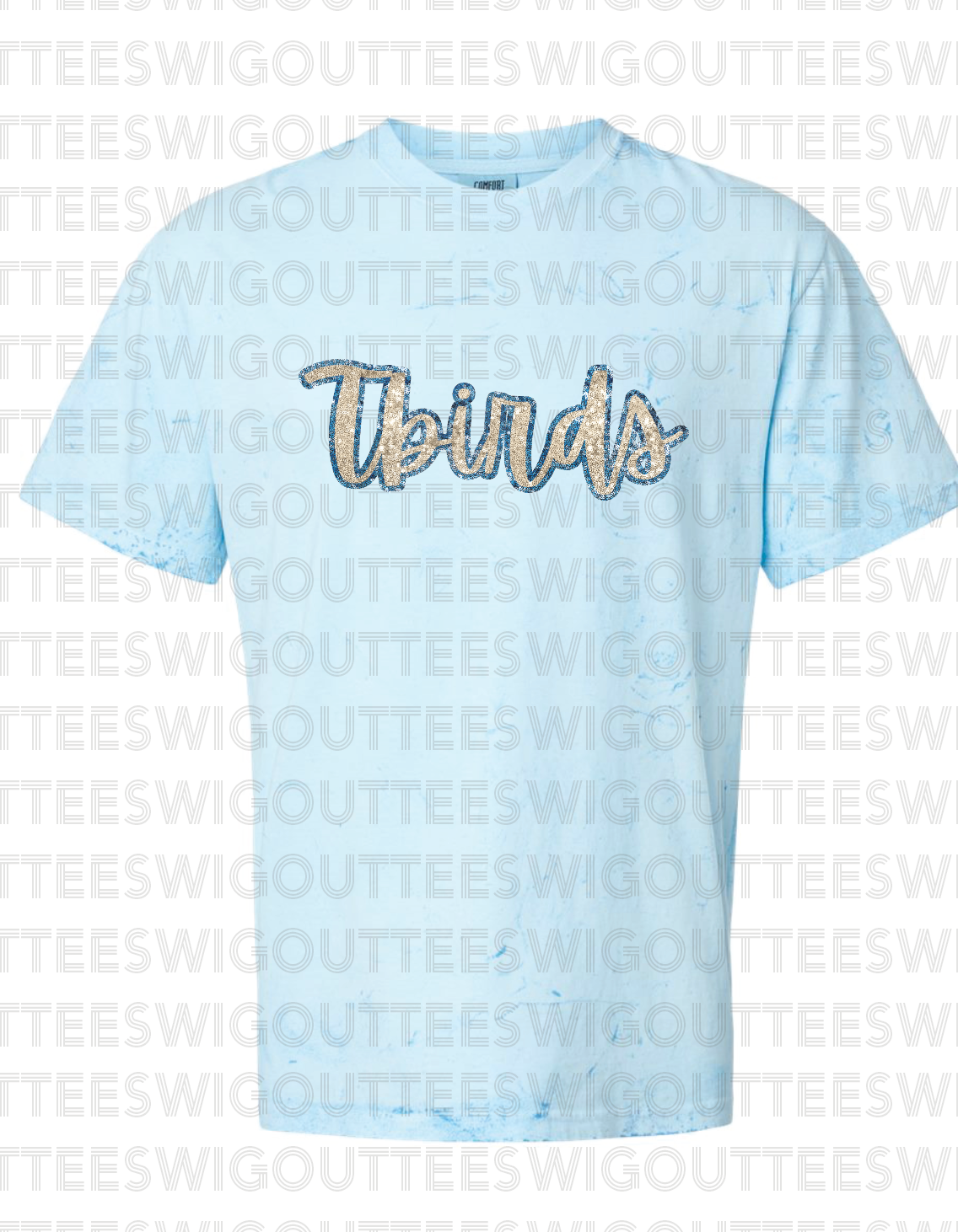 Blue Tbirds "FAUX" Sparkle on Comfort Color