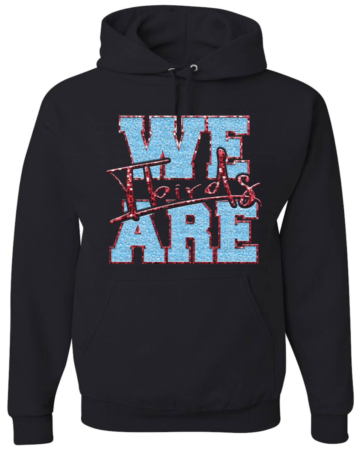 We Are Tbirds *FAUX* Chenille & Glitter Jerzees Nublend Hooded Sweatshirt