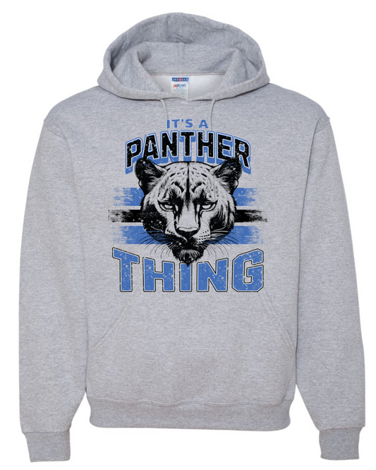 It's a Panther Thing Nublend Hooded Sweatshirt