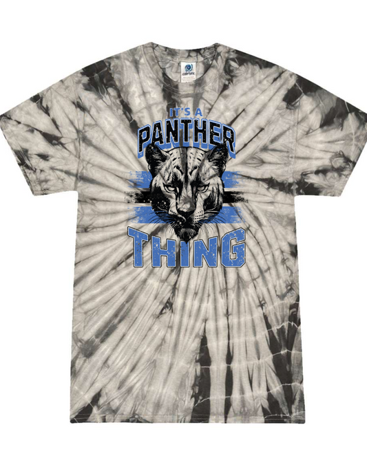 It's a Panther Thing Tie Dye T-shirt