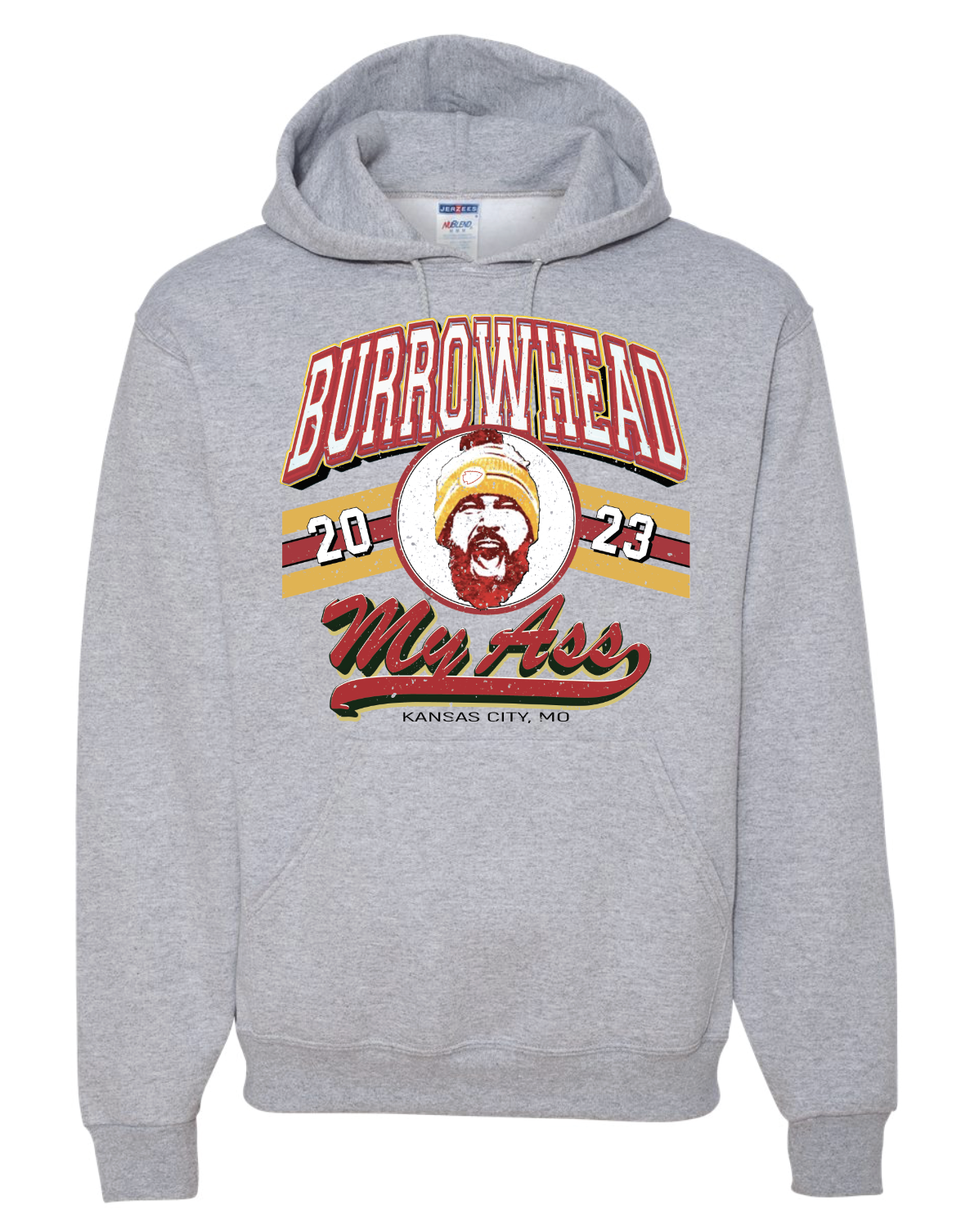Burrowhead My A$$ by Kelce