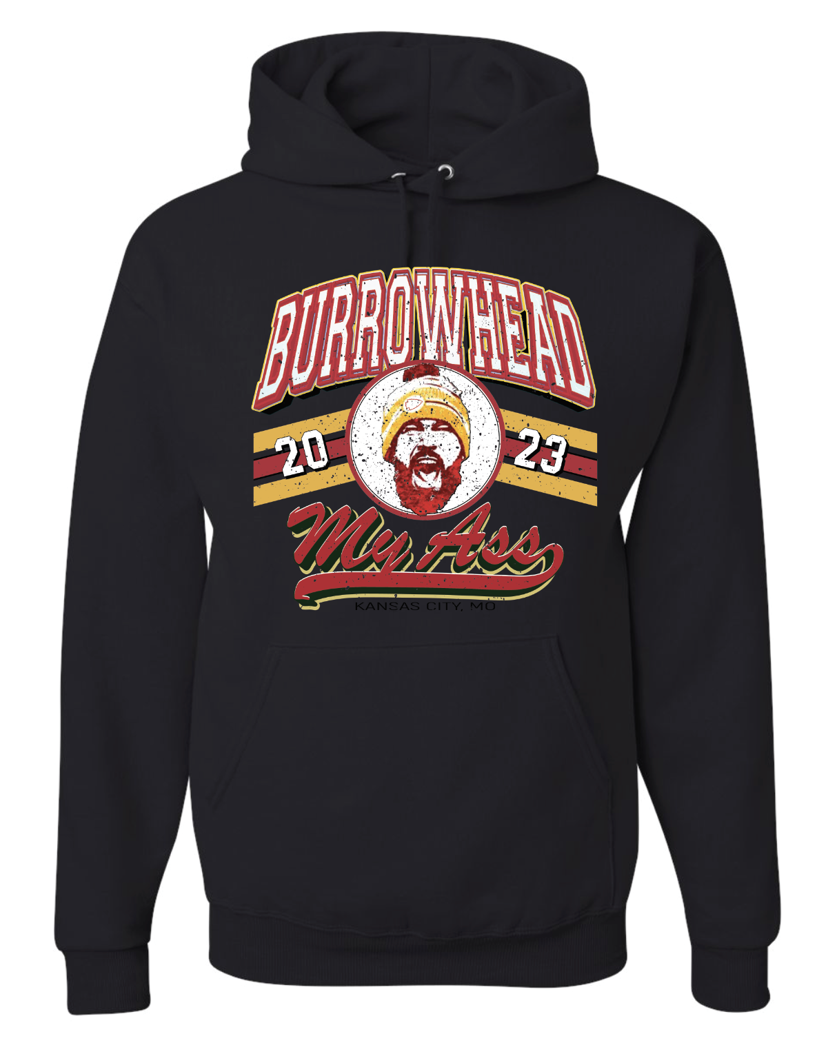 Burrowhead My A$$ by Kelce