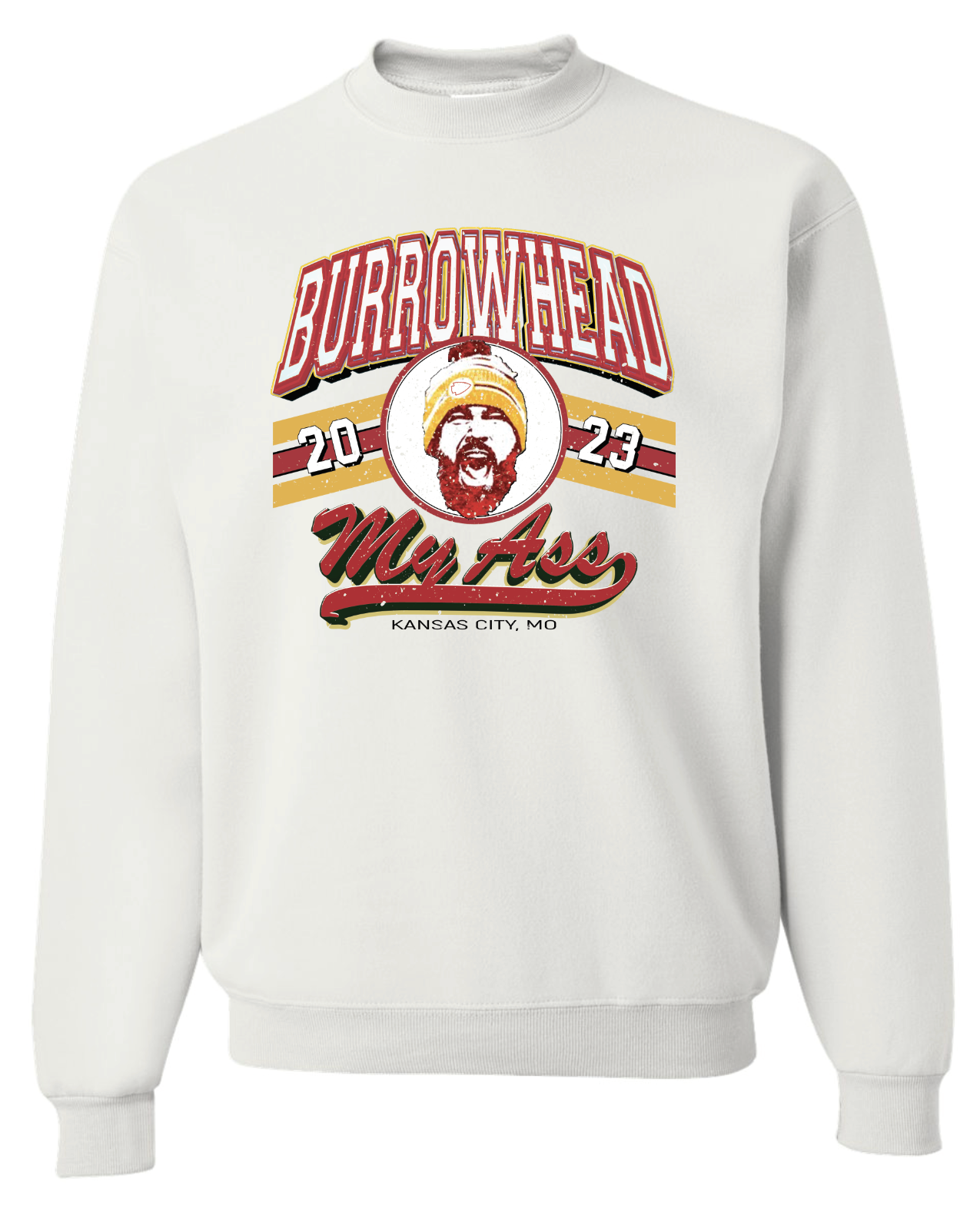 Burrowhead My A$$ by Kelce