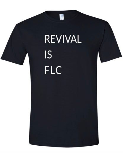 REVIVAL IS FLC Gildan Softstyle T-Shirt