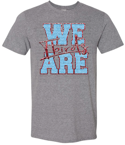 We Are Tbirds *FAUX* Chenille & Glitter Gildan Softstyle T-Shirt