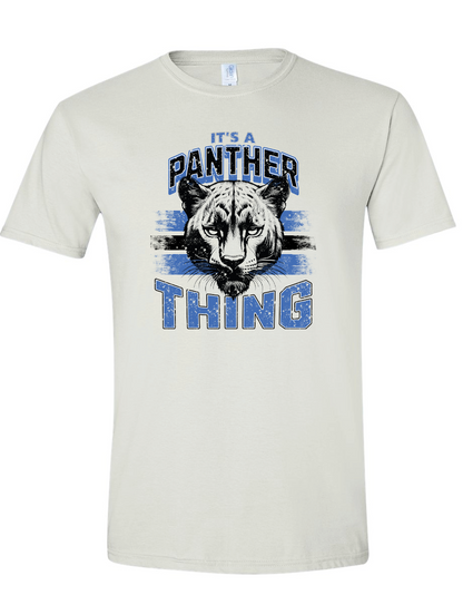 It's a Panther Thing Gildan Softstyle T-Shirt