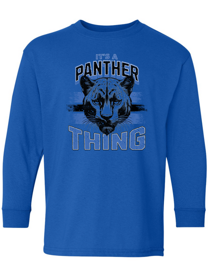 It's a Panthers Thing Long Sleeve T-Shirt