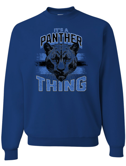 It's a Panthers Thing Crew Sweatshirt