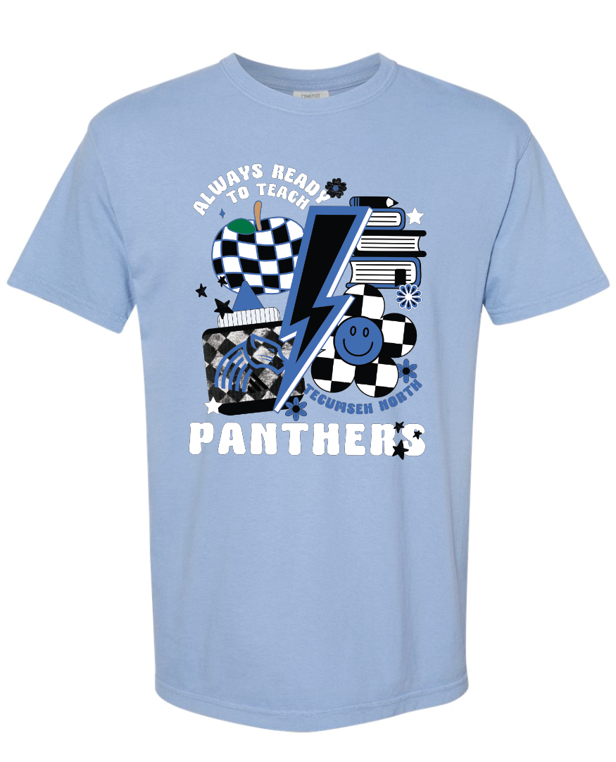 Always Ready to Teach Panthers Comfort Colors