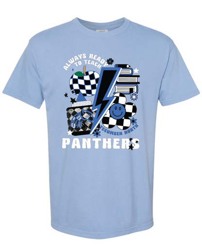Always Ready to Teach Panthers Comfort Colors