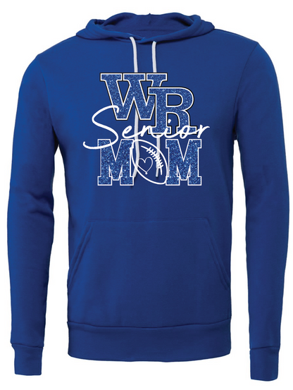 WR Senior Mom Bella Canvas Sponge Fleece Hoodie