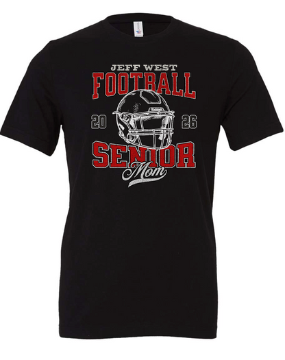 Jeff West Senior Mom - Option Two (Order by July 29th to receive order by August 8th)