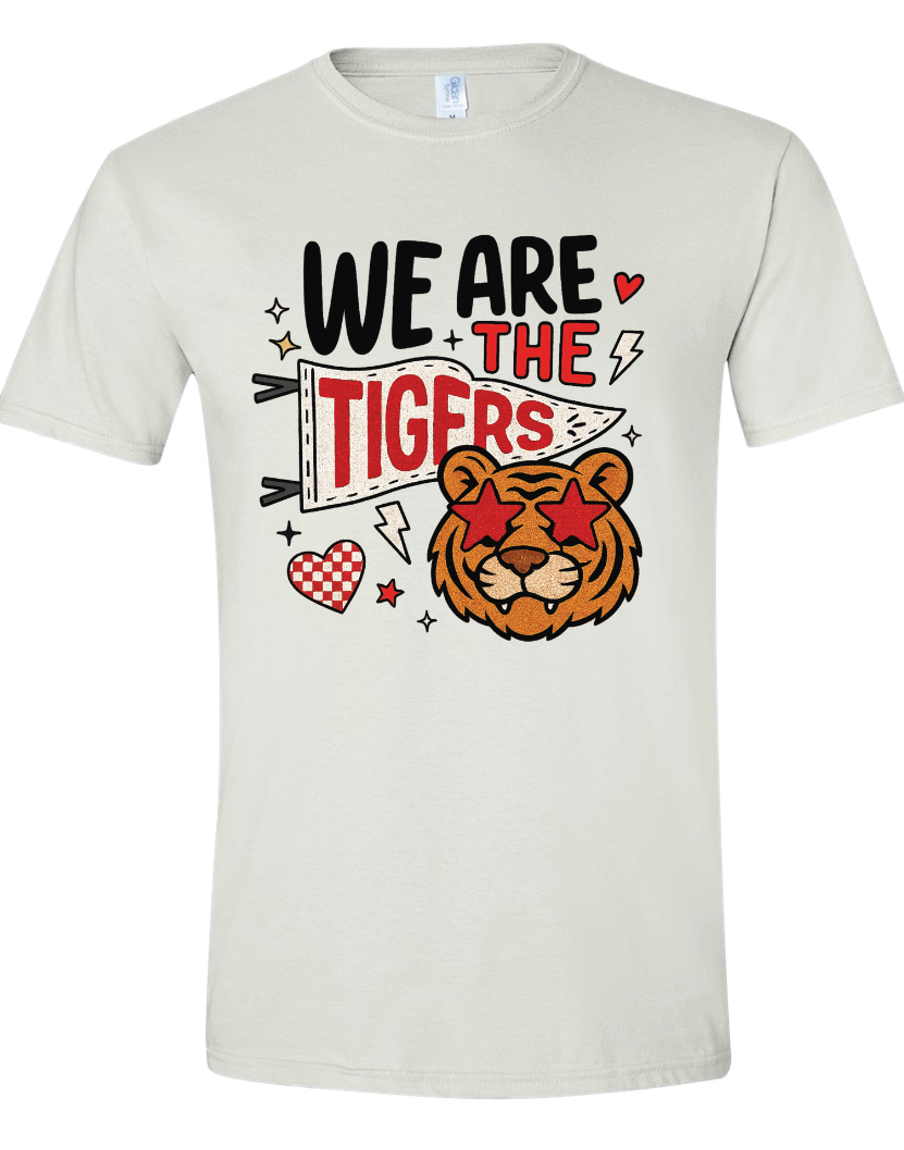 We are the Tigers Tee