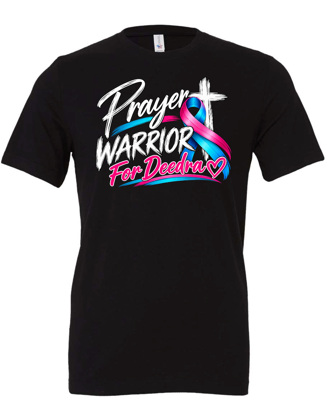 Prayer Warrior for Deedra T-Shirt