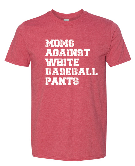 Mom Against White Baseball Pants Tee